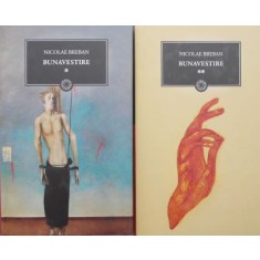 Bunavestire (2 volume) - Nicolae Breban