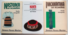 Simeon Florea Marian - Na?terea + Nunta + Inmormantarea la romani (3 volume) foto