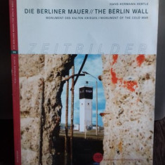 DIE BERLINER MAUER/ THE BERLIN WALL - HANS HERMANN HERTLE
