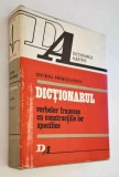 Dicționarul verbelor franceze cu construcțiile lor specifice - O. Frinculescu