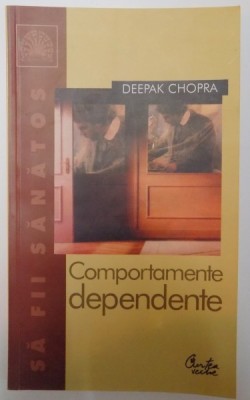 COMPORTAMENTE DEPENDENTE de DEEPAK CHOPRA 2003 foto