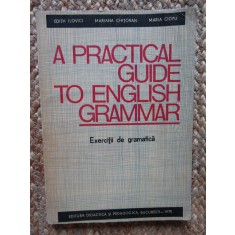 A practical guide to english grammar - Ilovici - Chitoran - Ciofu