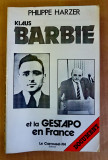 D402-WW2-GESTAPO in Franta-Klaus Barbie 1983- ed. Lb. Franceza.