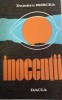 Inocentii Dumitru Mircea, 1987, Dacia