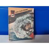 Jean Louis Etienne - Pe jos spre Pol