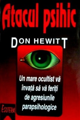 Atacul psihic - Don Hewitt foto