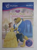FRUMOASA SI BESTIA - BEAUTY AND THE BEAST , SERIA ' DISNEY PRINCESS ' , EDITIE BILINGAV ROMANA - ENGLEZA , NIVELUL 3 , 2013