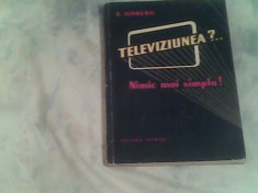 Televiziunea ?...nimic mai simplu-E.Aisberg foto