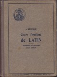HST C3853 Cours Pratique de Latin 1934 Lerouge