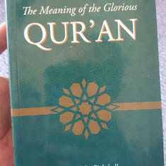 The Meaning of the Glorious Quran, Coranul, Marmaduke Pickthall, in engleza, 680