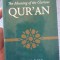 The Meaning of the Glorious Quran, Coranul, Marmaduke Pickthall, in engleza, 680