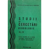 Leonard Mustata (ed.) - Studii si cercetari, vol. XLIX - Hidrologie (Editia: 1980)