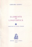 Adriana Iliescu - Elemente de lingvistica