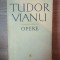 OPERE , VOL. X STUDII DE LITERATURA UNIVERSALA SI COMPARATA , PARTEA a I a de TUDOR VIANU , Bucuresti 1982