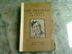 LES SILENCES DU COLONEL BRAMBLE - ANDRE MAUROIS (CARTE IN LIMBA FRANCEZA) foto