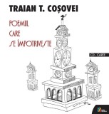 Poemul care se impotriveste (carte + CD) - Editura Casa Radio