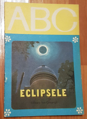 Eclipsele. Text de Cornelia Cristescu. Colectia ABC foto