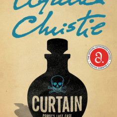 Curtain: Poirot's Last Case: A Hercule Poirot Mystery