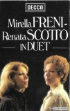 Mirella Freni ~ Renata Scotto - In Duet, Caseta audio
