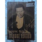 VESNIC TINARUL GEORGE ENESCU-GEORGE SBARCEA-223104