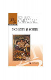 Cumpara ieftin Momente și schițe - Paperback brosat - Ion Luca Caragiale - Mondoro