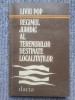 Liviu Pop - Regimul Juridic al Terenurilor Destinate Localitatilor 1980, 248 pag