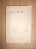 Viata si opera poetului Publius Vergilius Maro. Volum comemorativ (1930)