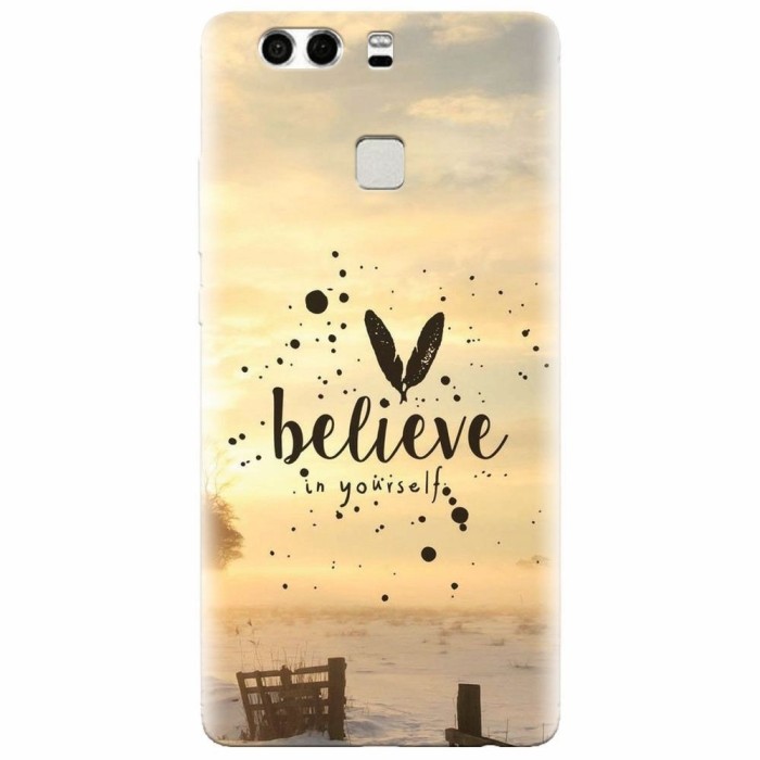 Husa silicon pentru Huawei P9 Plus, Believe In Yourself