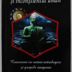 ASTROLOGIA KARMICA SI INCONSTIENTUL UMAN de ANDREI EMANUEL POPESCU , 2015