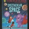 SPECTACULAR SPACE - TOM FLETCHER - ILLUSTRATED BY SHANE DEVRIES