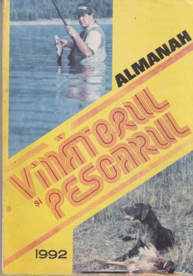 AS - ALMANAH - VANATORUL SI PESCARUL foto