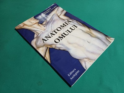 ANATOMIA OMULUI *NOTE DE CURS ȘI LUCRĂRI PRACTICE /GABRIEL PREDOI /2012 * foto