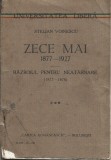 C9412N Zece Mai 1877-1927, Războiul pentru Neat&acirc;rnare (1877-1878) de Stelian Voinescu, 1927