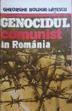 Genocidul comunist in Romania. Vol. II - Gheorghe Boldur-Latescu