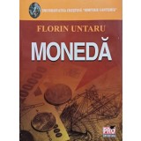 Florin Untaru - Moneda (Editia: 2006)