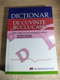 Dictionar de cuvinte ,,buclucase,, - Dificultati de pronuntare si scriere - Narcisa Forascu; Mihaela Popescu (Editura All, 2005)