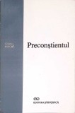 Preconstientul Colectiv, Editura Stiintifica, Psihologie, Limba Romana, Stare Buna
