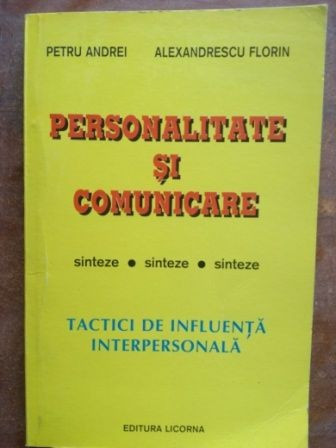 Personalitate si comunicare- Petru Andrei, Alexandru Florin