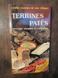 Terrines Pates: 80 recettes simples et raffinees - Norbert Prevot