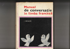 I. NICULITA - MANUAL DE CONVERSATIE IN LIMBA FRANCEZA foto