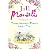 Three Amazing Things About You