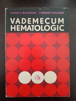 VADEMECUM HEMATOLOGIC - Butoianu, Nicoara foto