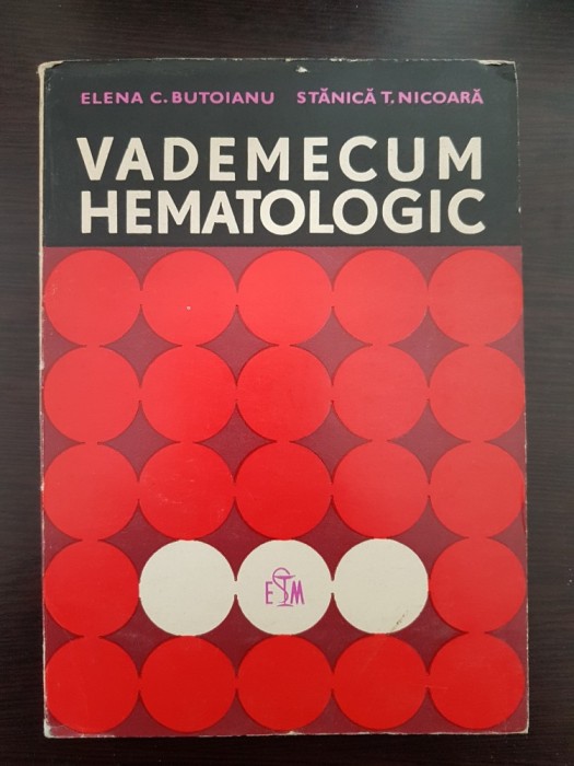 VADEMECUM HEMATOLOGIC - Butoianu, Nicoara