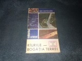 ION ZAVOIANU - RAURILE BOGATIA TERREI
