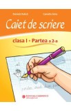 Caiet de scriere - Clasa 1 Partea a 2-a - Daniela Dulica, Camelia Sima