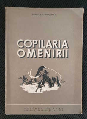 Copilăria omenirii - V. K. Nicolschi foto