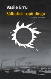 Salbaticii copii dingo - Polirom