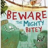 Beware the Mighty Bitey