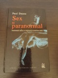 Sex si paranormal - Paul Deane