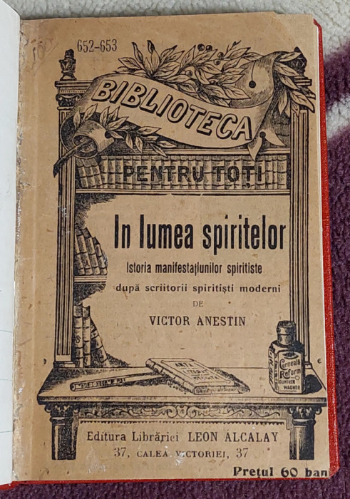 In lumea spiritelor -V. Anestin si Nasterea si moartea materiei - Gustave le Bon